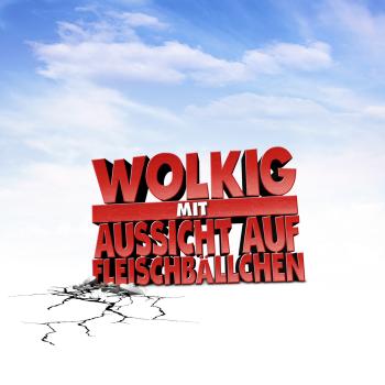 Wolkig mit Aussicht auf Fleischbällchen - Wolkig mit Aussicht auf Fleischbällchen - Logo © 2009 Sony Pictures Animation Inc. All Rights Reserved.